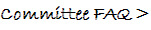 Committee FAQ >